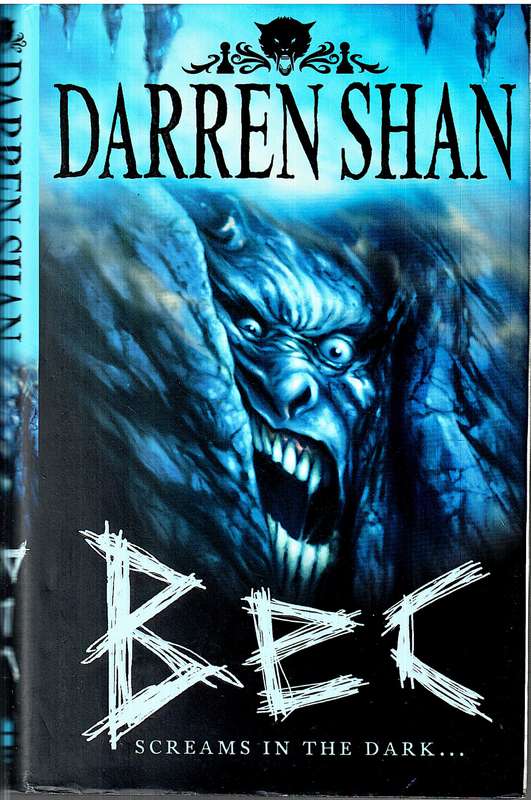 The Demonata 04: Bec - Darren Shan
