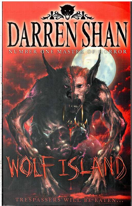 The Demonata 08: Wolf Island - Darren Shan
