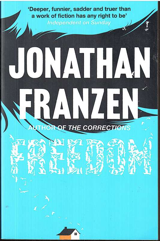 Freedom - Jonathan Franzen