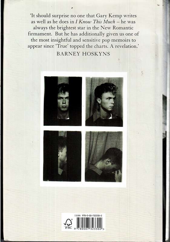 I Know This Much: From Soho to Spandau - Gary Kemp
