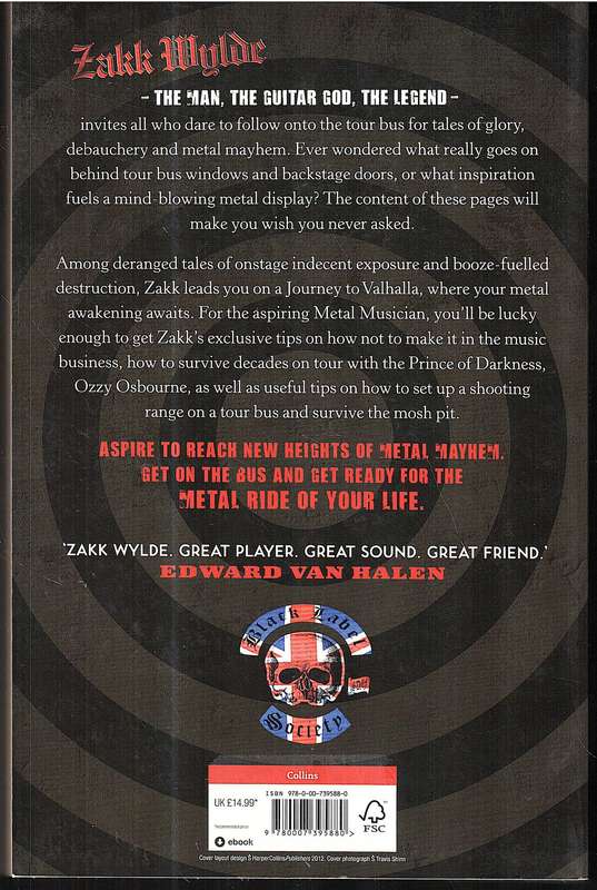 Bringing Metal to the Children: The Complete Berzerker's Guide to World Tour Domination - Zakk Wylde