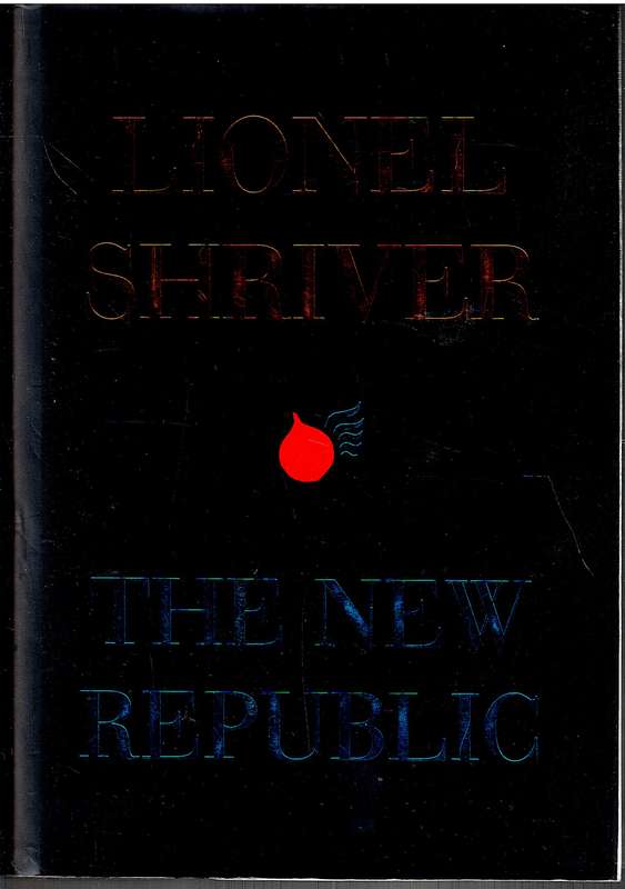 The New Republic - Lionel Shriver