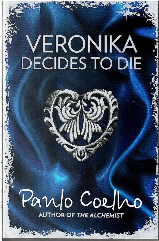 Veronika Decides To Die - Paulo Coelho
