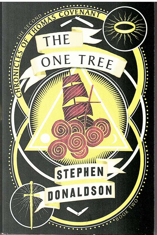 The Second Chronicles of Thomas Covenant 02: The One Tree - Stephen Donaldson