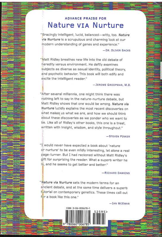 Nature Via Nurture: Genes, Experience & What Makes Us Human - Matt Ridley