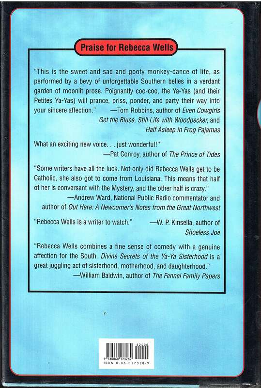Divine Secrets of the Ya-Ya Sisterhood - Rebecca Wells [FIRST EDITION SIGNED BY THE AUTHOR]