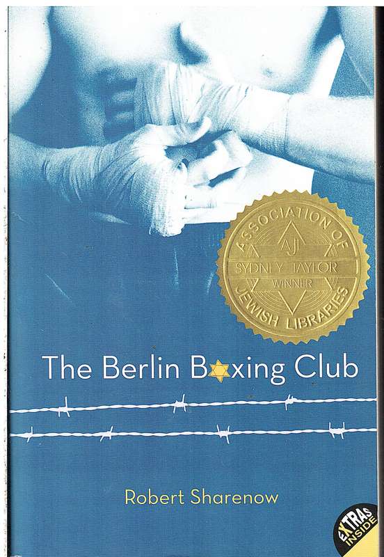 The Berlin Boxing Club - Robert Sharenow