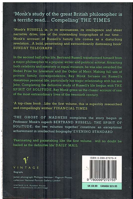 Bertrand Russell: The Ghost of Madness 1921-1970 - Ray Monk