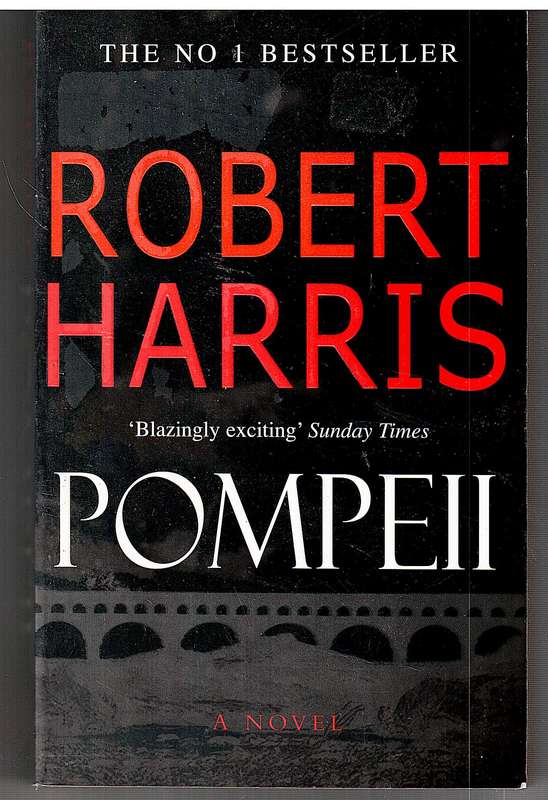 Pompeii - Robert Harris