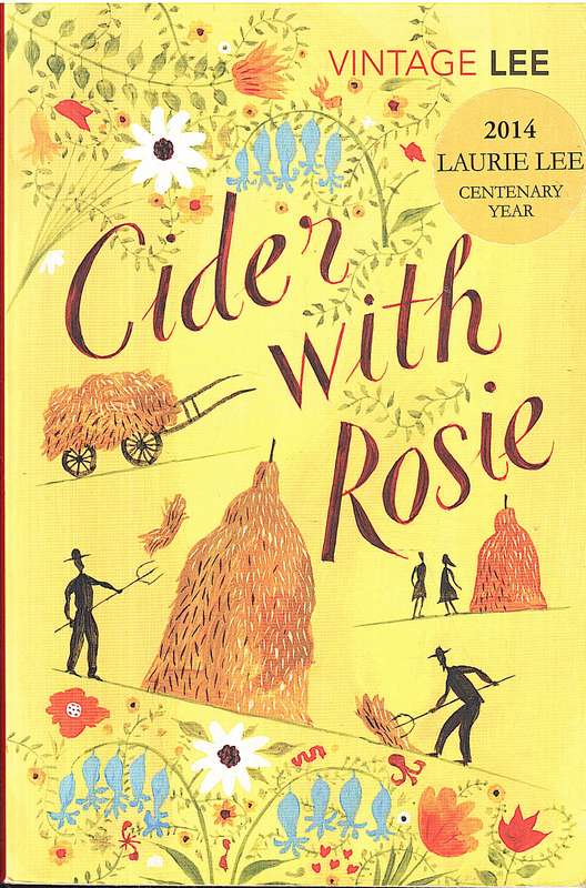 Cider With Rosie - Laurie Lee