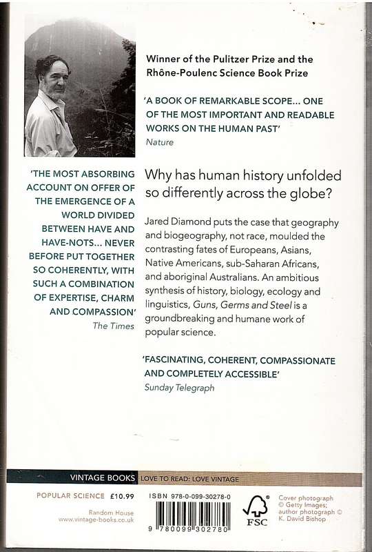 Guns, Germs And Steel: A Short History Of Everybody For The Last 13,000 Years - Jared Diamond