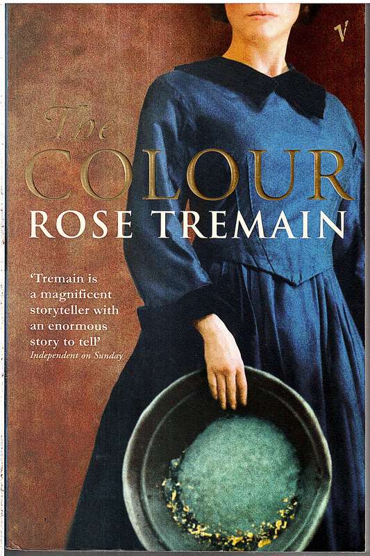 The Colour - Rose Tremain