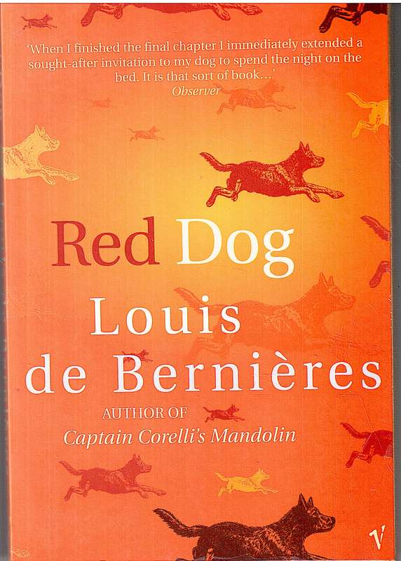 Red Dog - Louis de Bernieres