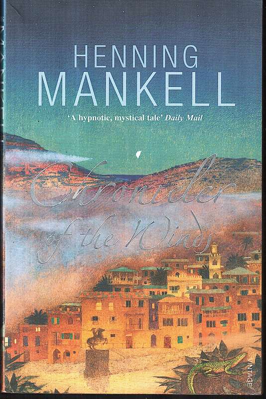 Chronicler of the Winds - Henning Mankell