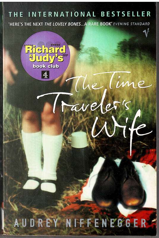 The Time Traveler's Wife - Audrey Niffenegger