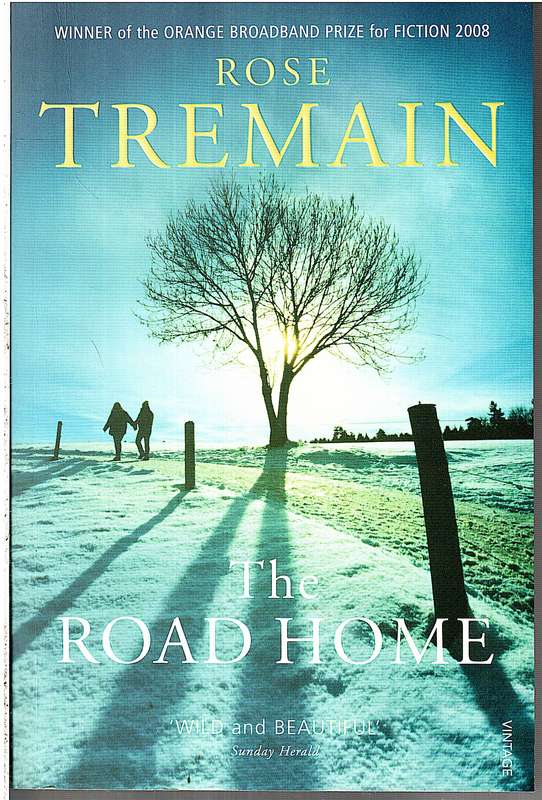 The Road Home - Rose Tremain
