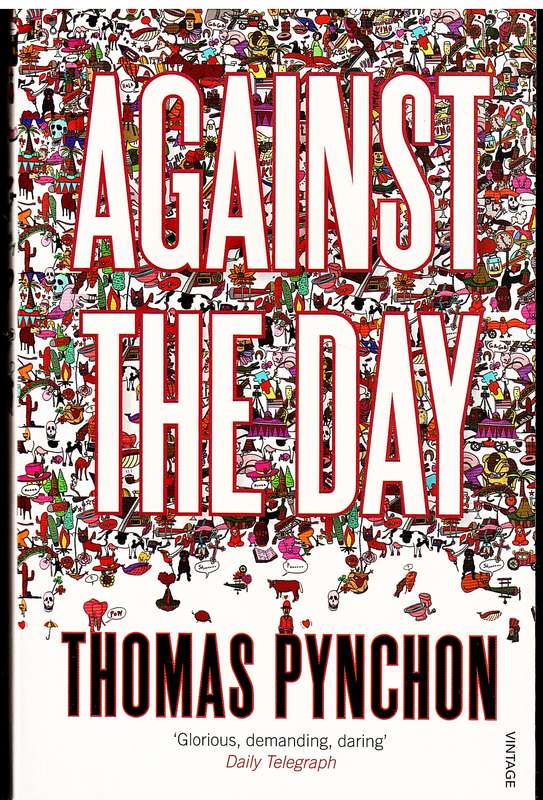 Against the Day - Thomas Pynchon
