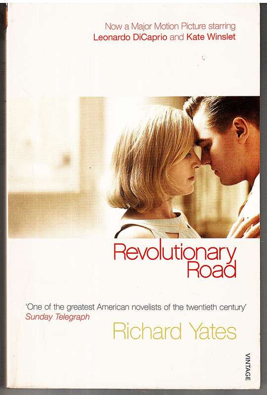 Revolutionary Road - Richard Yates [Movie tie-in]