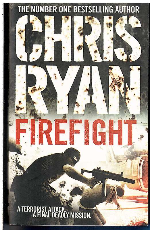Firefight - Chris Ryan