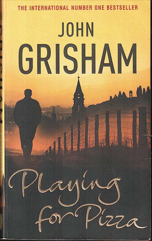 Playing for Pizza - John Grisham