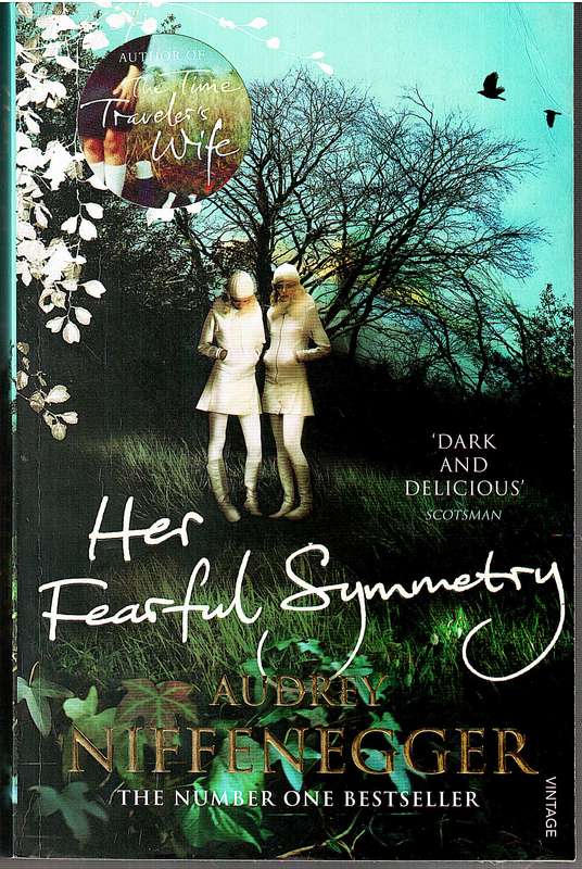 Her Fearful Symmetry - Audrey Niffenegger