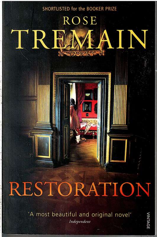 Restoration - Rose Tremain