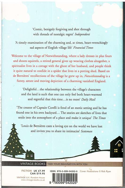 Notwithstanding - Louis de Bernieres