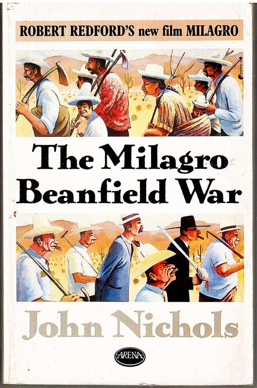 The Milagro Beanfield War - John Nichols