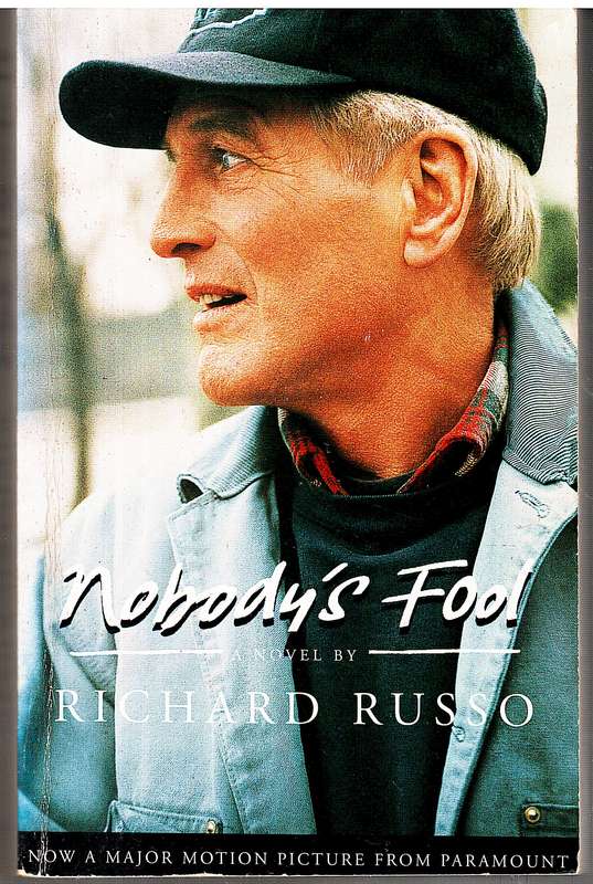 Nobody's Fool - Richard Russo [Movie Tie-in]