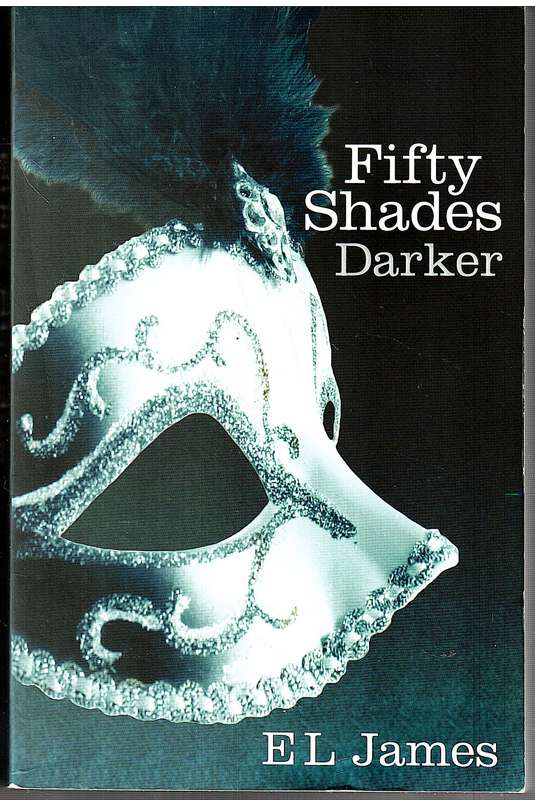 Fifty Shades Darker - EL James