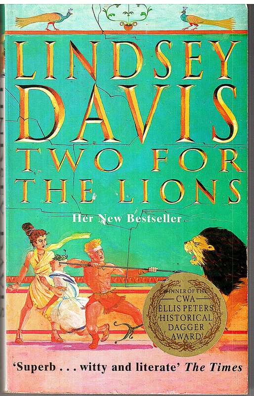 Two for the Lions (A Marcus Didius Falco Novel) - Lindsey Davis
