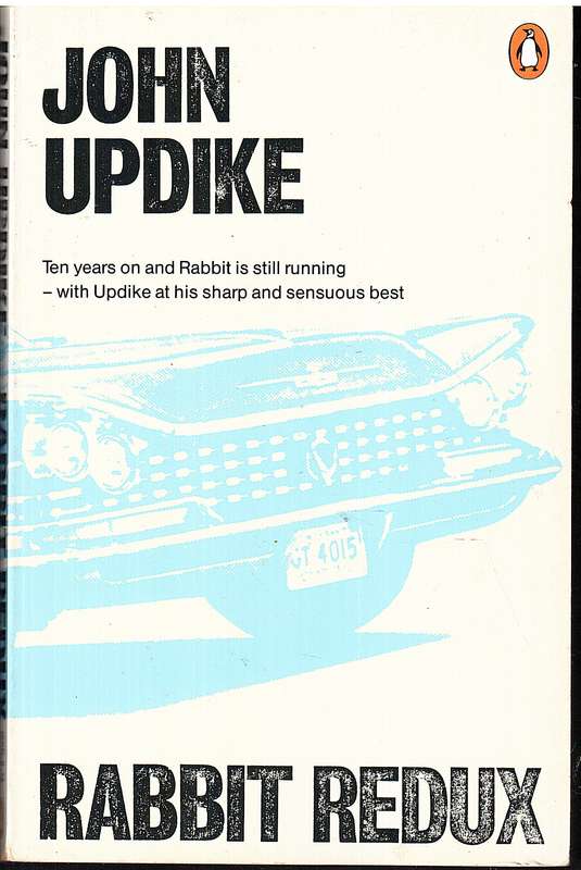 Rabbit Redux - John Updike