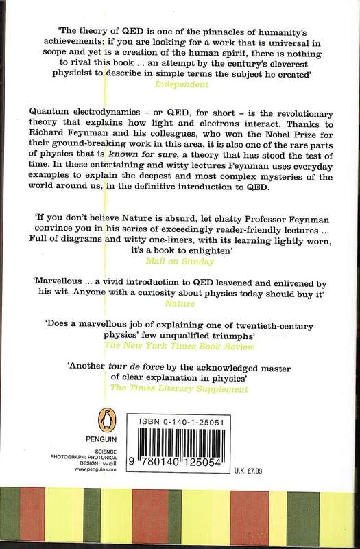 QED: The Strange Theory of Light and Matter - Richard P Feynman