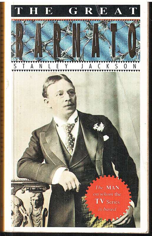 The Great Barnato - Stanley Jackson