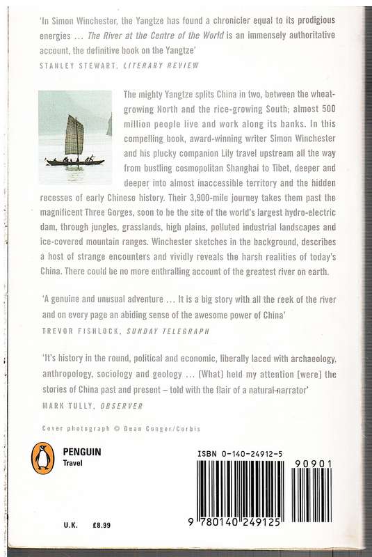 The River at the Centre of the World: A Journey up the Yangtze, and Back in Chinese Time