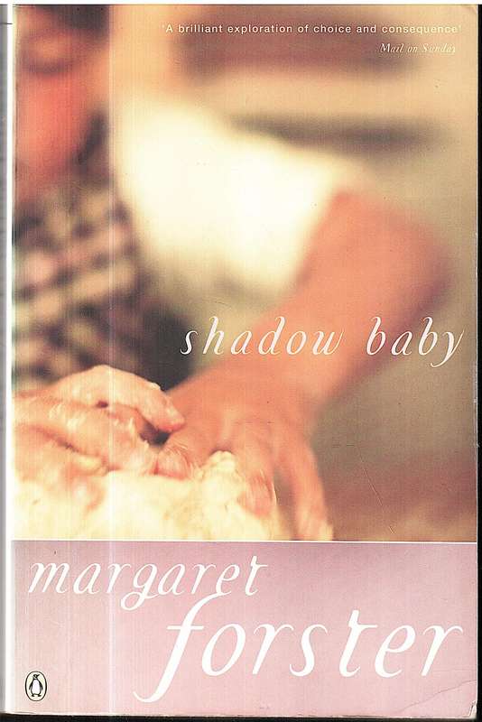 Shadow Baby - Margaret Forster