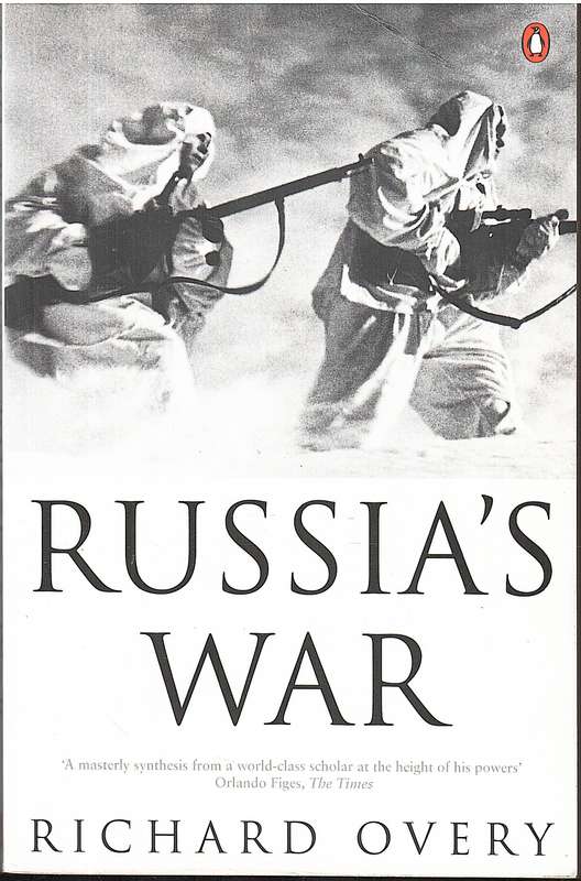 Russia's War - Richard Overy