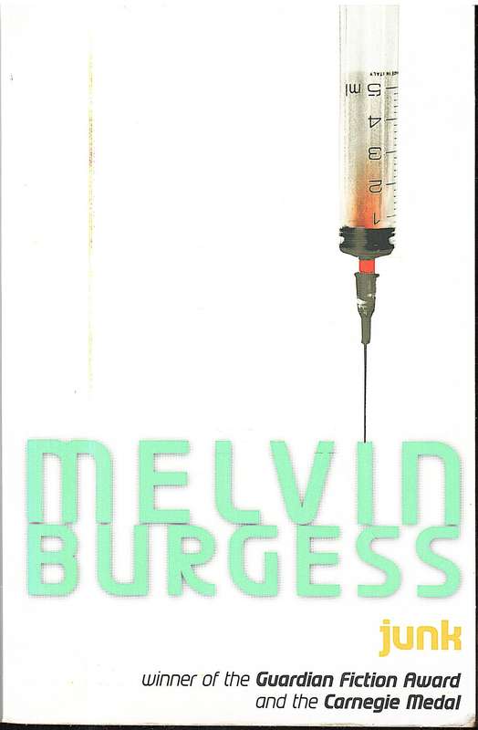Junk - Melvin Burgess