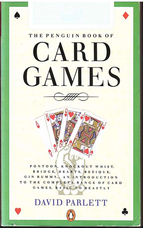 The Penguin Book of Card Games - David Parlett