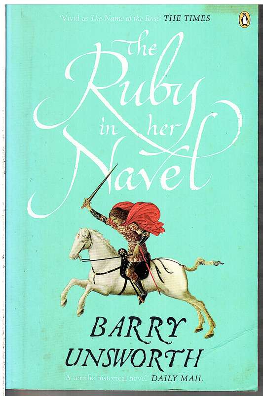 The Ruby in Her Navel - Barry Unsworth