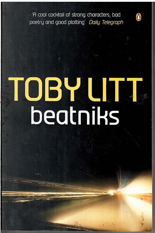 Beatniks - Toby Litt