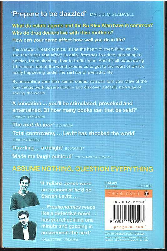 Freakonomics: A Rogue Economist Explores the Hidden Side of Everything - Steven D Levitt
