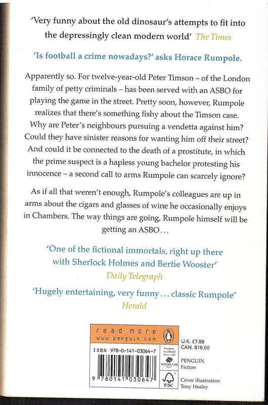 The Anti-social Behaviour of Horace Rumpole - John Mortimer