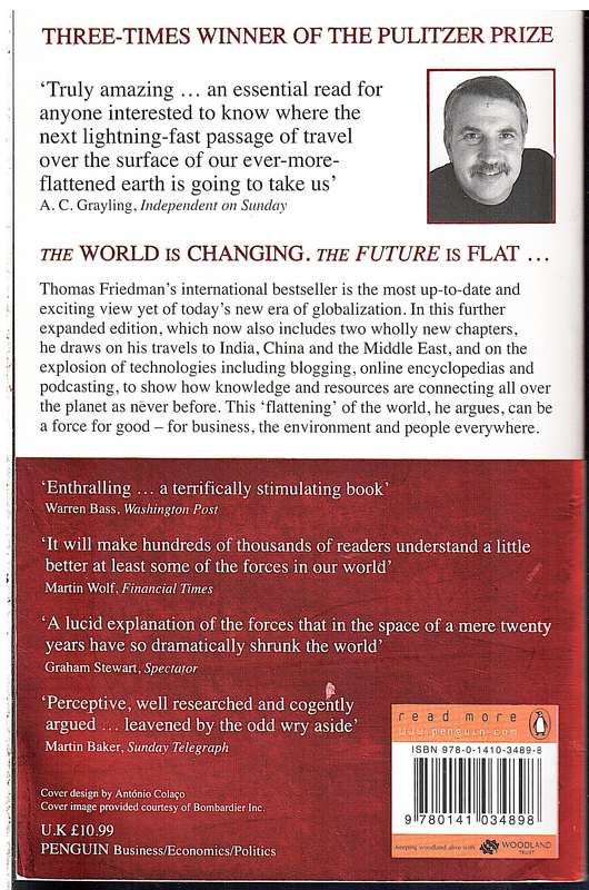 The World is Flat: The Globalized World in the Twenty-First Century - Thomas L Friedman