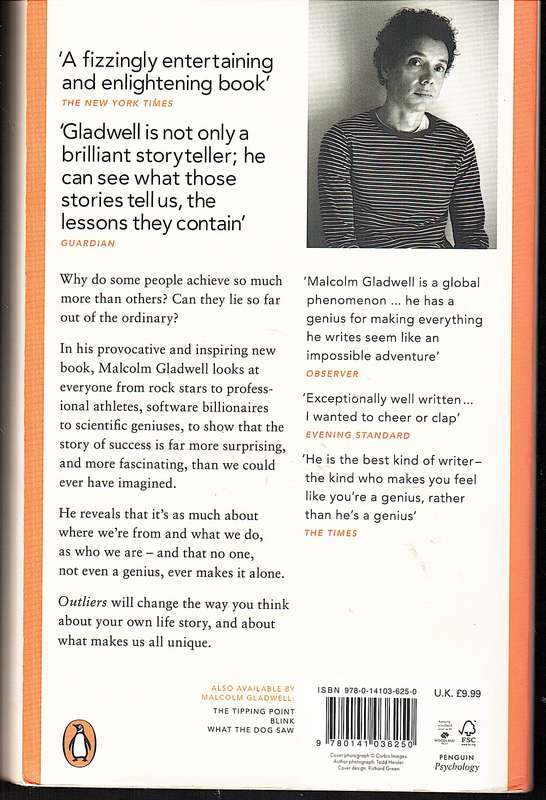 Outliers: The Story of Success - Malcolm Gladwell