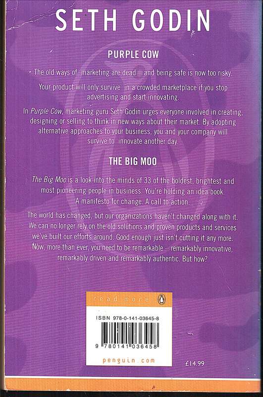 Purple Cow and The Big Moo Bind-up - Seth Godin