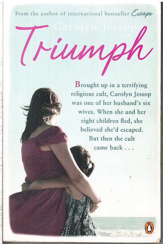 Triumph - Carolyn Jessop