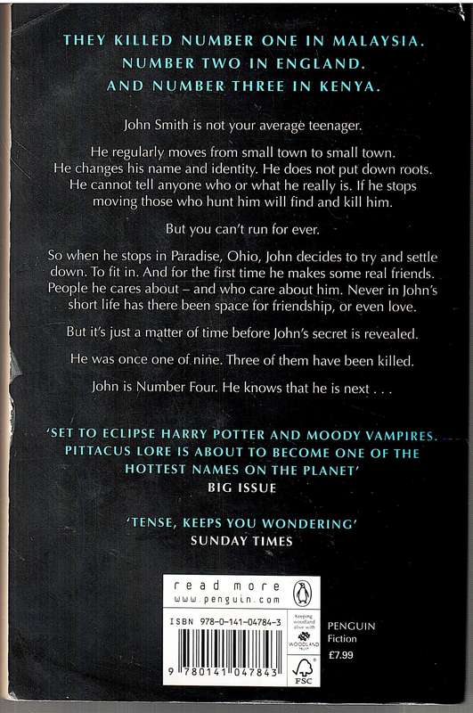 The Lorien Legacies 01: I Am Number Four - Pittacus Lore