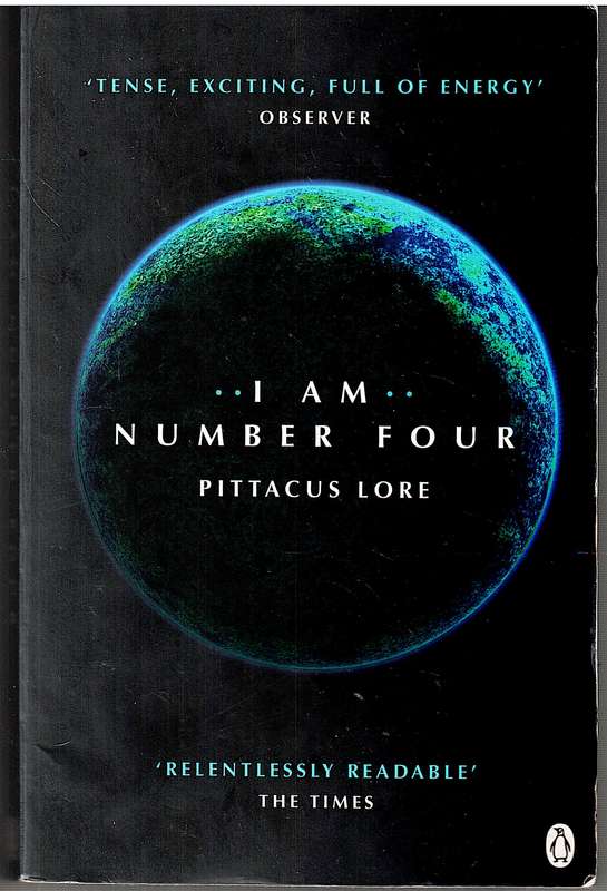 The Lorien Legacies 01: I Am Number Four - Pittacus Lore