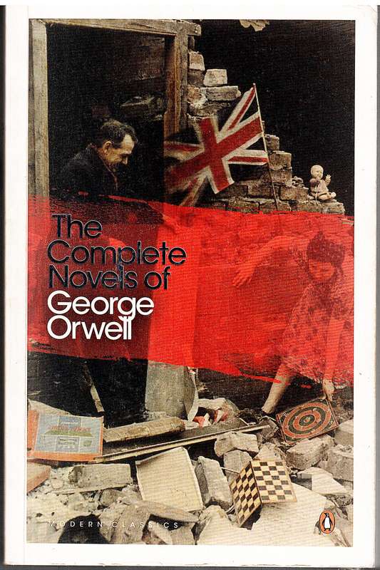 The Complete Novels of George Orwell